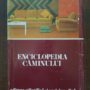 Ecaterina Oproiu, Tatiana Corvin - Enciclopedia caminului (1975, editie cartonata)