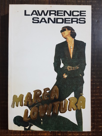 Lawrence Sanders – Marea lovitura
