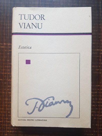 Tudor Vianu – Estetica (1968, editie cartonata)
