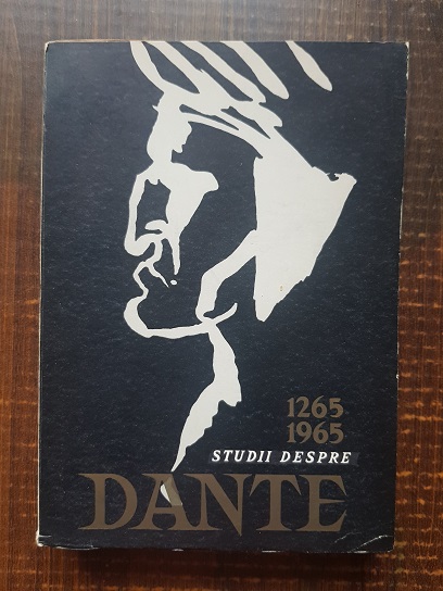 Alexandru Balaci – Studii despre Dante