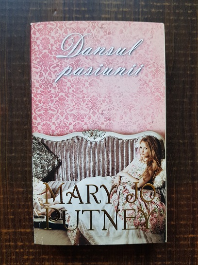 Mary Jo Putney – Dansul pasiunii