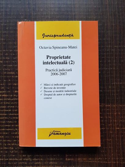 Octavia Spineanu-Matei- Propietate intelectuala (2006-2007)