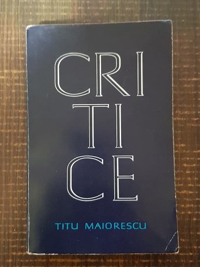 Titu Maiorescu – Critice