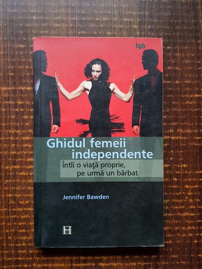 Jennifer Bawden – Ghidul femeii independente