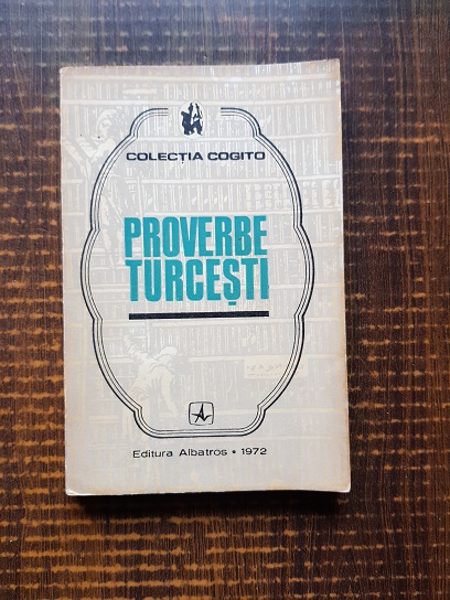 Proverbe turcesti