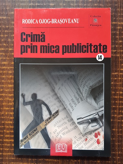 Rodica Ojog Brasoveanu – Crima prin mica publicitate
