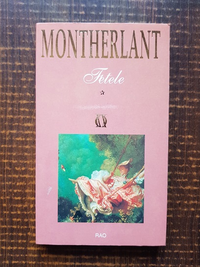 Montherlant – Fetele