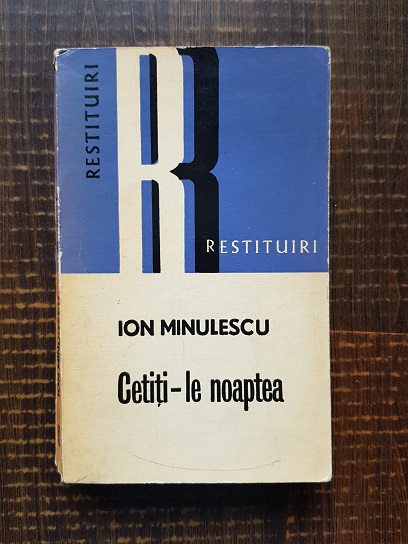 Ion Minulescu – Cetiti-le noaptea