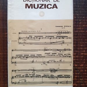 Iosif Sava, Luminita Vartolomei - Dictionar de muzica (1979, editie cartonata)