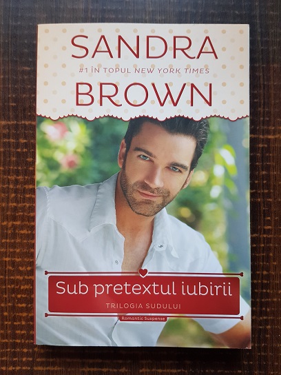 Sandra Brown – Sub pretextul iubirii