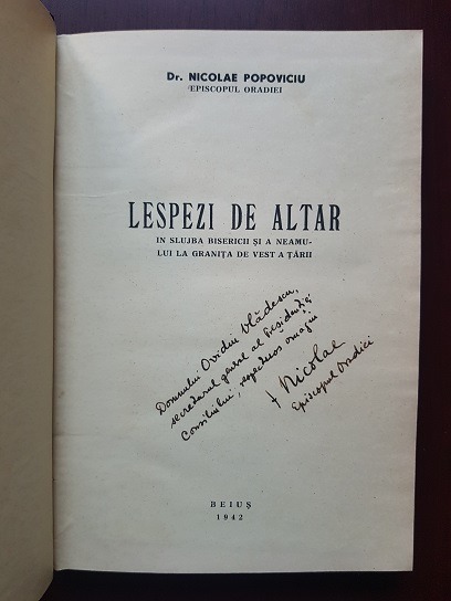 Nicolae Popoviciu - Lespezi de altar. In slujba bisericii si a neamului la granita de vest a tarii (1942, cu autograful si dedicatia autorului) - imagine 2