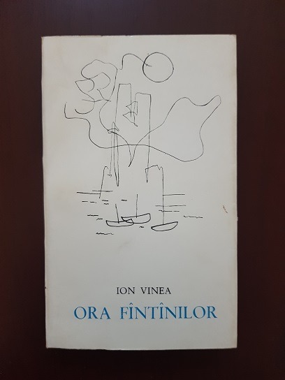 Ion Vinea – Ora fantanilor