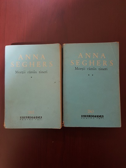 Anna Seghers – Mortii raman tineri 2 volume