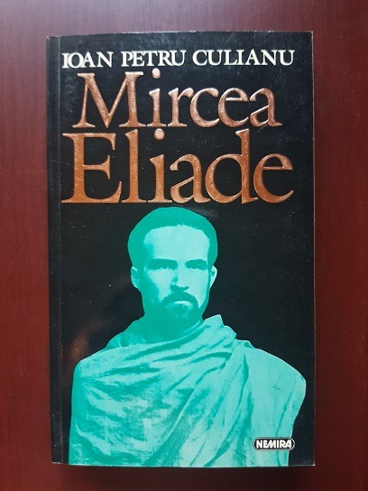 Ioan Petru Culianu – Mircea Eliade