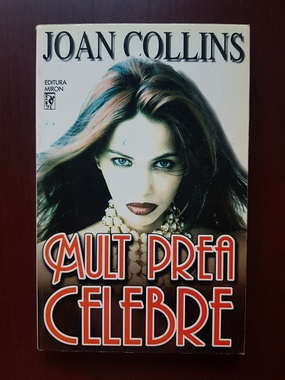 Joan Collins – Mult prea celebre