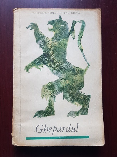 Giuseppe Tomasi di Lampedusa – Ghepardul (1964)