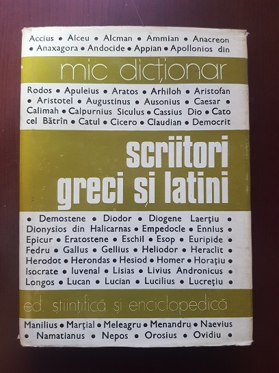 Mic dictionar. Scriitori greci si latini