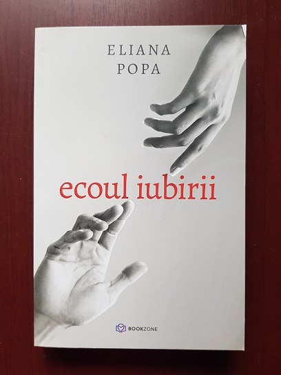 Eliana Popa – Ecoul iubirii