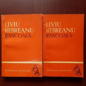 Liviu Rebreanu - Rascoala 2 volume
