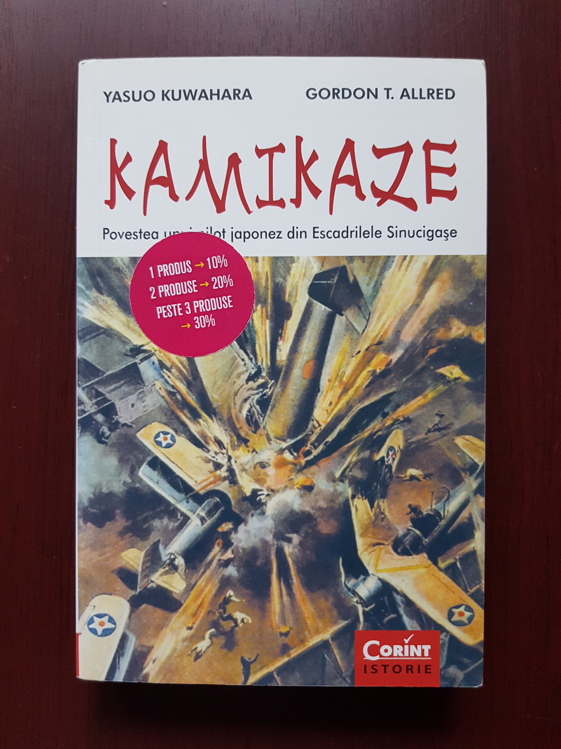 Yasuo Kuwahara – Kamikaze. Povestea unui pilor japonez din Escadrilele Sinucigase