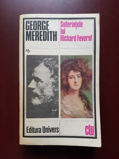 George Meredith – Suferintele lui Richard Feverel