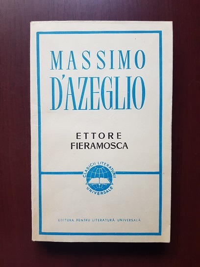 Massimo D’Azeglio – Ettore Fieramosca