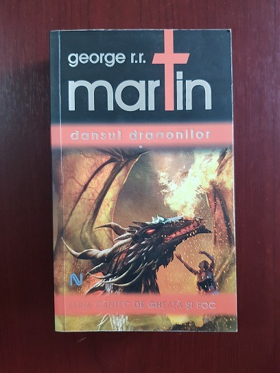 George R. R. Martin – Dansul dragonilor volumul 1