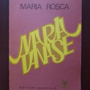 Maria Rosca - Maria Tanase