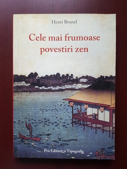 Henri Brunel – Cele mai frumoase povestiri Zen