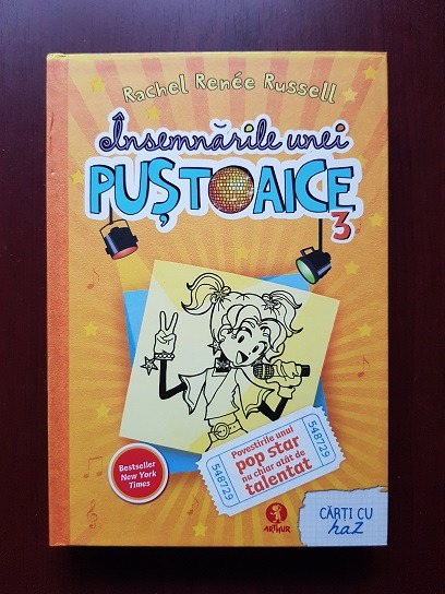 Rachel Renee Russell – Insemnarile unei pustoaice. Volumul 3