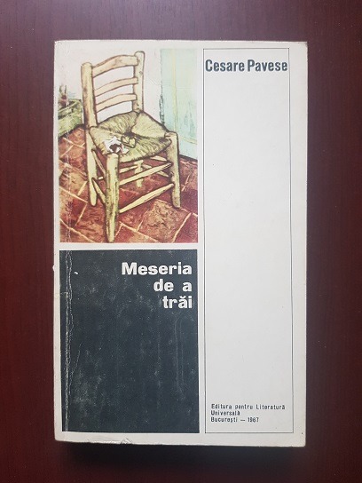 Cesare Pavese – Meseria de a trai (1967)