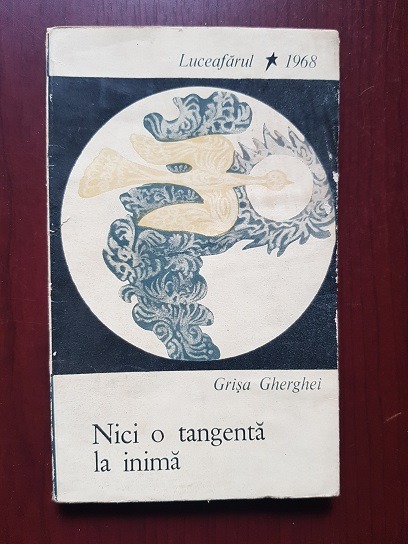 Grisa Gherghei – Nici o tangenta la inima