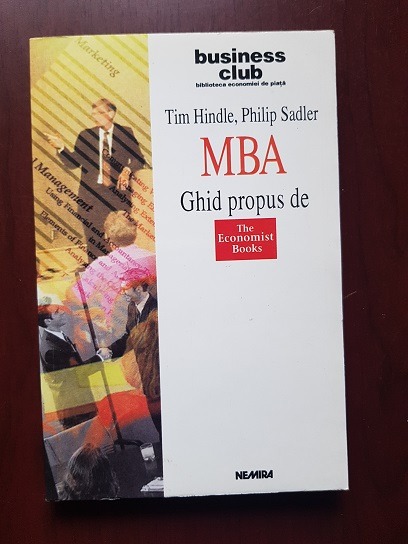 Tim Hindle – MBA, ghid propus de the economist books