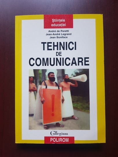 Andre de Peretti – Tehnici de comunicare