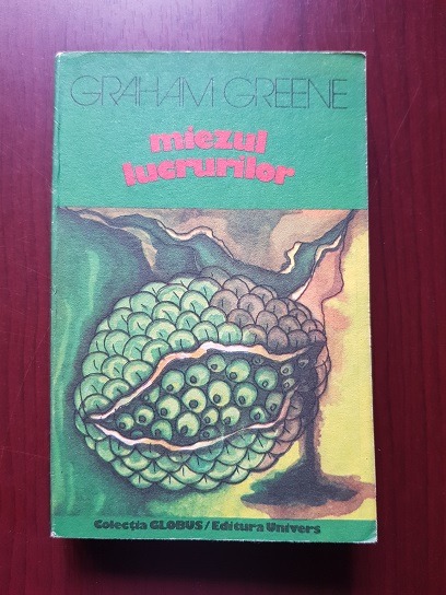 Graham Greene – Miezul lucrurilor