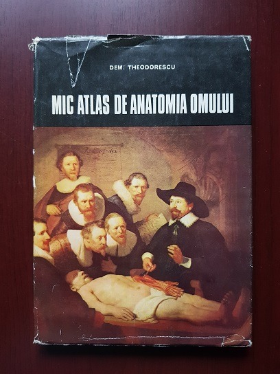 Dem. Theodorescu – Mic atlas de anatomia omului