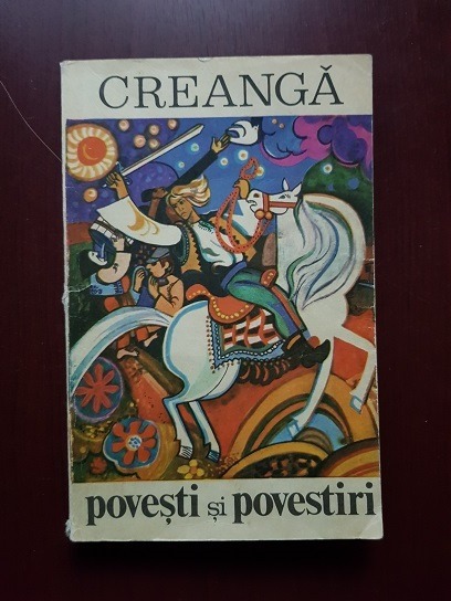 Ion Creanga – Povesti si povestiri