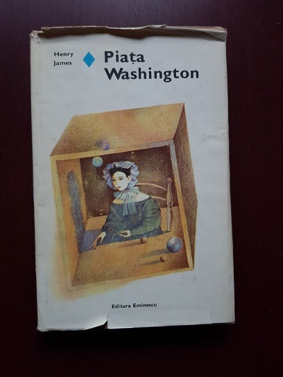 Henry James – Piata Washington (1980, editie cartonata)