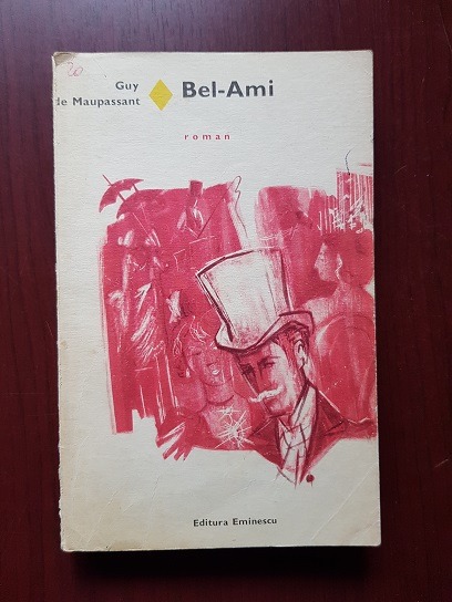 Guy de Maupassant – Bel-Ami