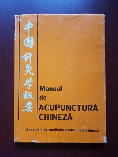 Manual de Acupunctura Chineza. Academia de medicina traditionala chineza (1982)