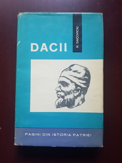 Hadrian Daicoviciu – Dacii (1965, editie cartonata)
