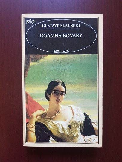 Gustave Flaubert – Doamna Bovary