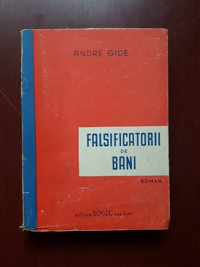 Andre Gide – Falsificatorii de bani (1930)