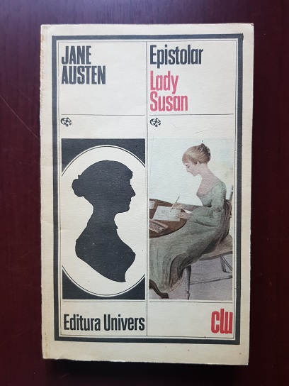 Jane Austen – Epistolar. Lady Susan