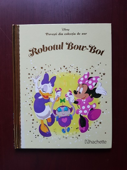Robotul Bow-Bot. Povesti din colectia de aur
