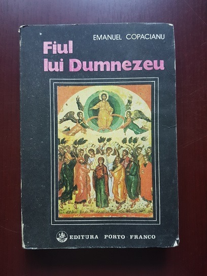 Emanuel Copacianu – Fiul lui Dumnezeu