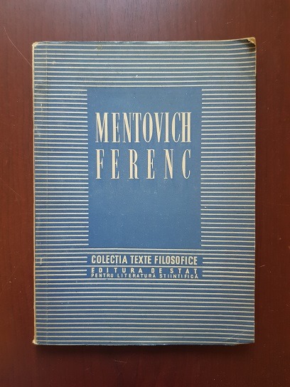 Mentovich Ferenc. Colectia Texte Filozofice
