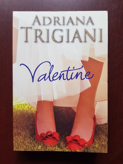 Adriana Trigiani – Valentine