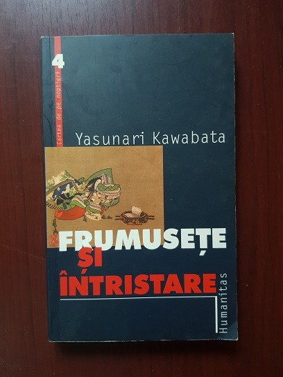 Yasunari Kawabata – Frumusete si intristare