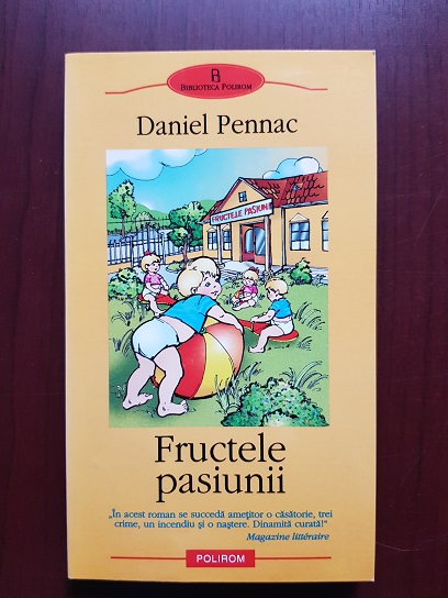 Daniel Pennac – Fructele pasiunii